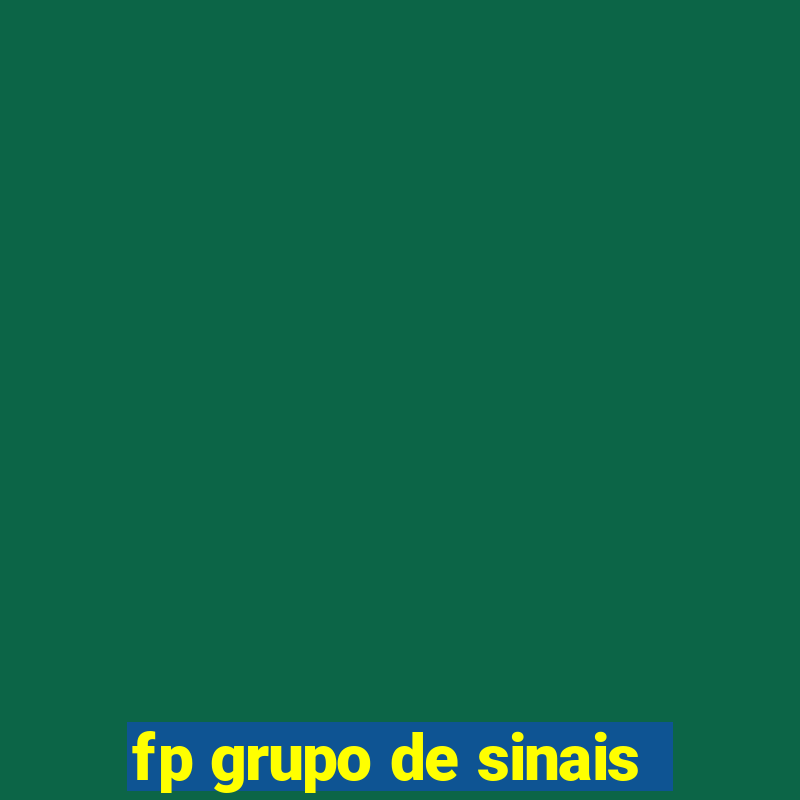 fp grupo de sinais